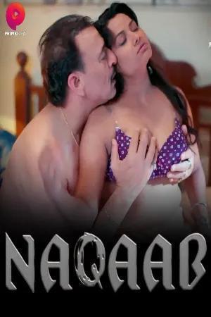 Naqaab S01 (Part-2) Poster Naqaab S01 (Part-2) 2023 Primeplay