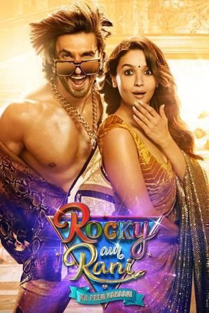 Rocky Aur Rani Kii Prem Kahaani Poster Rocky Aur Rani Kii Prem Kahaani 2023