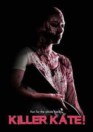 Killer Kate Poster Killer Kate 2018