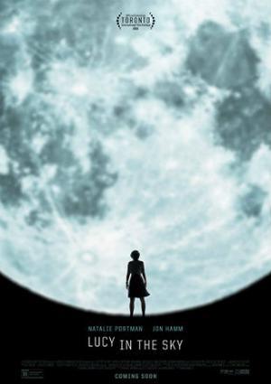 Lucy In The Sky Poster Lucy In The Sky 2019