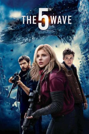 The 5th Wave Poster The 5th Wave 2016