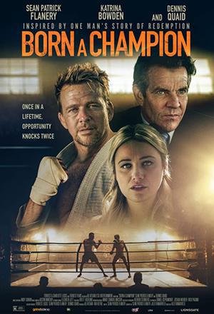 Born A Champion Poster Born A Champion 2021