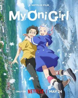 My Oni Girl Poster My Oni Girl 2024 Netflix