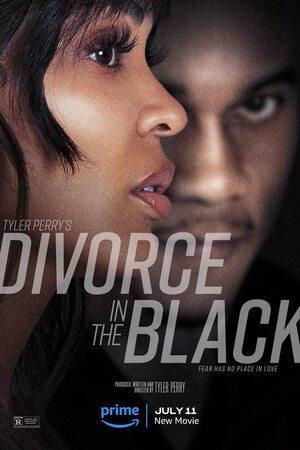 Tyler Perry’S Divorce In The Black Poster Tyler Perry’S Divorce In The Black 2024 Amazon Prime