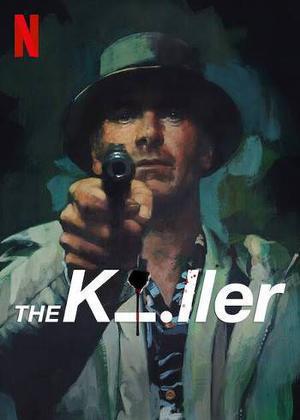 The Killer Poster The Killer 2023 Netflix