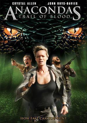 Anacondas 4 Trail Of Blood Poster Anacondas 4 Trail Of Blood 2009