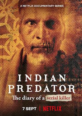 Indian Predator: The Diary Of A Serial Killer S01 2022 Netflix